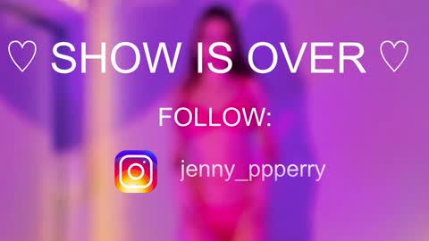 Jenny  Instagram jenny ppperry  NEXT LIVE TUESDAY  online show from 01.20.25