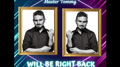 Master  King Tommy online show from 12.06.24